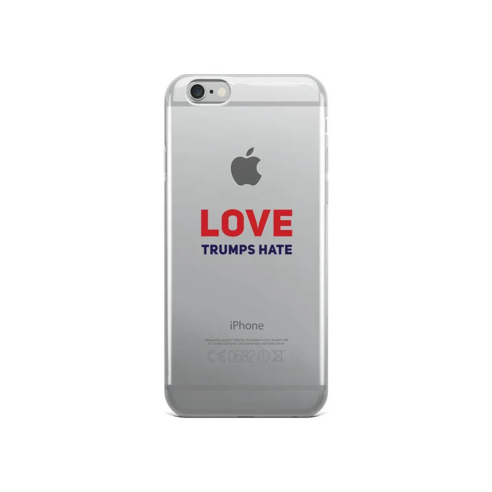 Love Trumps Hate iPhone Case